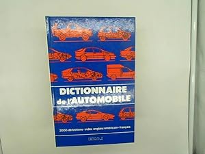 Bild des Verkufers fr Dictionnaire de lautomobile et son lexique anglais. amricain-franais zum Verkauf von Das Buchregal GmbH