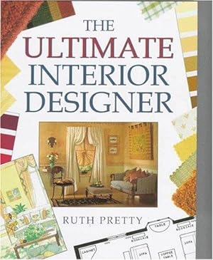 Seller image for The Ultimate Interior Designer for sale by WeBuyBooks