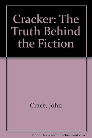 Bild des Verkufers fr Cracker": The Truth Behind the Fiction zum Verkauf von WeBuyBooks
