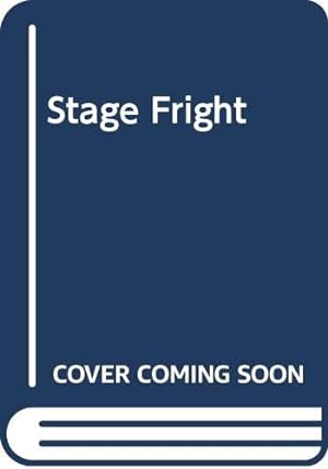 Seller image for Stage Fright for sale by WeBuyBooks