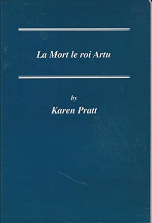 Seller image for La Mort Le Roi Artu: No. 137 (Critical Guides to French Texts S.) for sale by WeBuyBooks