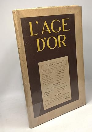 Seller image for L'ge d'or - N7 MARS 1947 - enqute: la libert dans l'amour suivi de sorte de commentaire par Francis Dumont for sale by crealivres