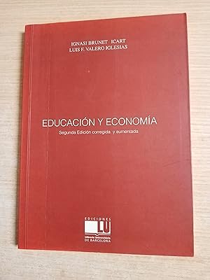 Seller image for EDUCACION Y ECONOMIA - Segunda Edicion corregida y aumentada for sale by Gibbon Libreria