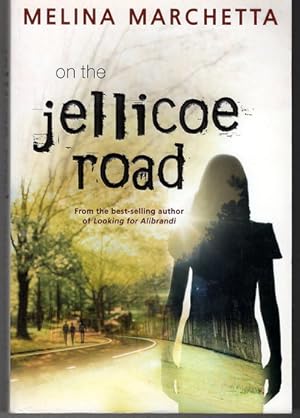 Imagen del vendedor de On the Jellicoe Road by Melina Marchetta a la venta por Book Merchant Bookstore