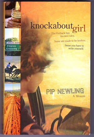 Knockabout Girl: A Memoir by Pip Newling