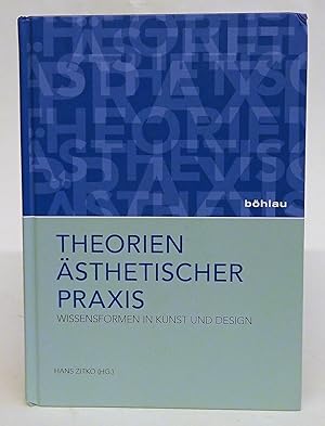 Seller image for Theorien sthetischer Praxis. for sale by Der Buchfreund