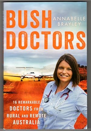 Bush Doctors by Annabelle Brayley