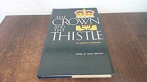 Seller image for Crown and the Thistle: Nature of Nationhood for sale by BoundlessBookstore