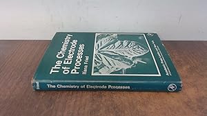 Seller image for Chemistry of Electrode Processes for sale by BoundlessBookstore