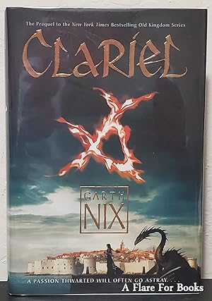 Clariel: The Lost Abhorsen: Old Kingdom vol 4