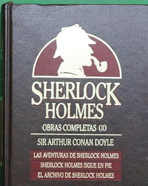 Imagen del vendedor de Las aventuras de Sherlock Holmes; Sherlock Holmes sigue en pie; El archivo de Sherlock Holmes a la venta por Librera Alonso Quijano