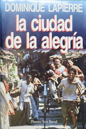 Imagen del vendedor de La ciudad de la alegra a la venta por Librera Alonso Quijano