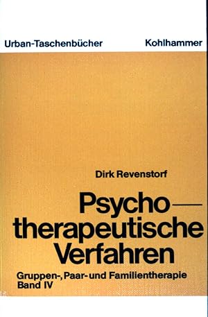 Bild des Verkufers fr Psychotherapeutische Verfahren. Band IV. Gruppen-, Paar- und Familientherapie. Urban-Taschenbuch (Nr. 343) zum Verkauf von books4less (Versandantiquariat Petra Gros GmbH & Co. KG)