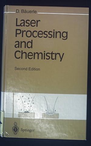 Seller image for Laser Processing and Chemistry. for sale by books4less (Versandantiquariat Petra Gros GmbH & Co. KG)