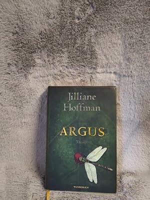 Seller image for Argus : Thriller. Jilliane Hoffman. Aus dem Engl. von Sophie Zeitz und Tanja Handels for sale by TschaunersWelt