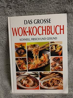 Bild des Verkufers fr Das groe Wok-Kochbuch : [schnell, frisch und gesund] zum Verkauf von TschaunersWelt
