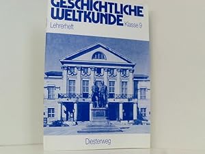 Bild des Verkufers fr Geschichtliche Weltkunde: Lehrerheft Kl. 9. ; Lehrerh. zum Verkauf von Book Broker