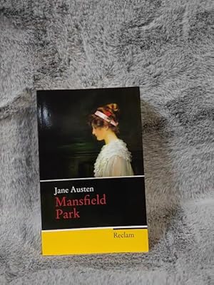 Seller image for Mansfield Park : Roman. Jane Austen. Aus dem Engl. bers. von Ursula und Christian Grawe. Nachw. und Anm. von Christian Grawe / Austen, Jane: Die sechs Romane; Reclam Taschenbuch ; Nr. 20036 for sale by TschaunersWelt