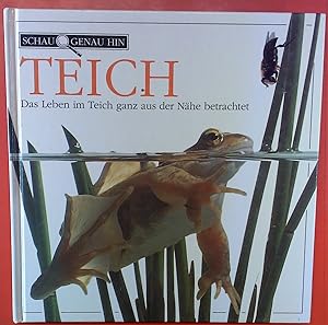 Seller image for Teich, schau genau hin . for sale by biblion2