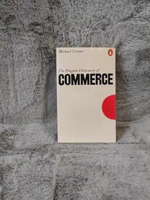 Bild des Verkufers fr The Penguin dictionary of commerce (Penguin reference books) zum Verkauf von TschaunersWelt