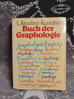 Seller image for [Buch der Graphologie] ; L. Kroeber-Keneth's Buch der Graphologie : Schriftkunde in neuer Sicht for sale by TschaunersWelt