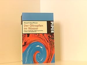 Seller image for Der ltropfen im Wasser Chaos, Komplexitt, Selbstorganisation in Natur und Gesellschaft for sale by Book Broker