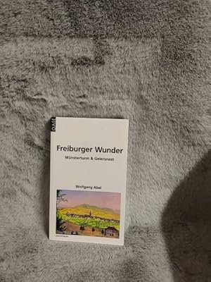 Seller image for Freiburger Wunder : Brgele & Meerblick. for sale by TschaunersWelt