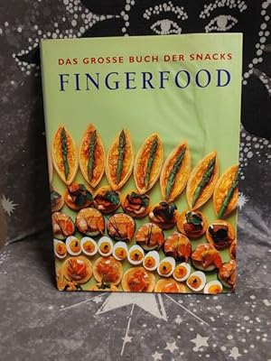 Bild des Verkufers fr Das grosse Buch der Snacks - Fingerfood. [bers. aus dem Engl.:] zum Verkauf von TschaunersWelt