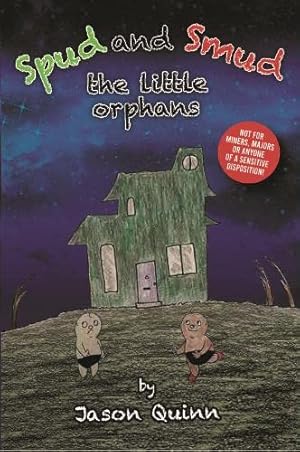 Bild des Verkufers fr Spud and Smud: The Little Orphans zum Verkauf von WeBuyBooks