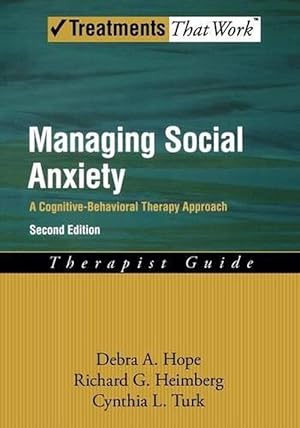Image du vendeur pour Managing Social Anxiety, Therapist Guide (Hardcover) mis en vente par Grand Eagle Retail