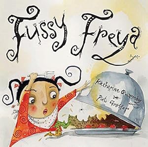 Seller image for Fussy Freya for sale by WeBuyBooks