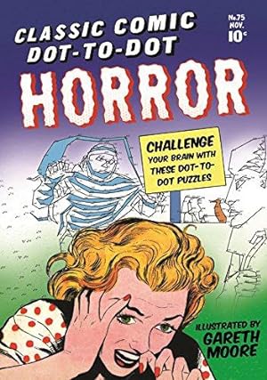 Seller image for Classic Comic Dot-to-Dot: Horror for sale by WeBuyBooks