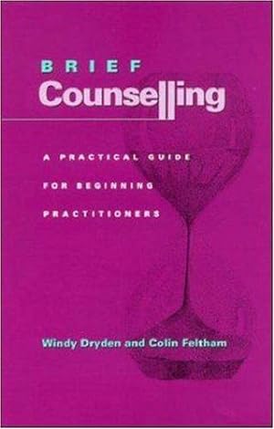 Bild des Verkufers fr Brief Counselling: A Guide for Beginning Practitioners zum Verkauf von WeBuyBooks
