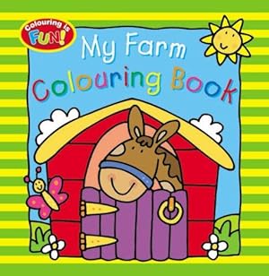 Bild des Verkufers fr My Farm Colouring Pads (Colouring is Fun S.) zum Verkauf von WeBuyBooks
