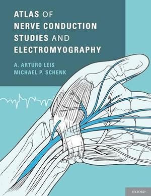 Seller image for Atlas of Nerve Conduction Studies and Electromyography (Hardcover) for sale by Grand Eagle Retail