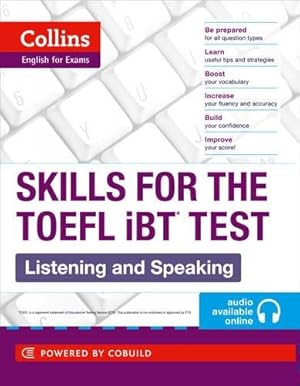 Seller image for TOEFL Listening and Speaking Skills: TOEFL iBT 100+ (B1+) (Collins English for the TOEFL Test ) for sale by WeBuyBooks