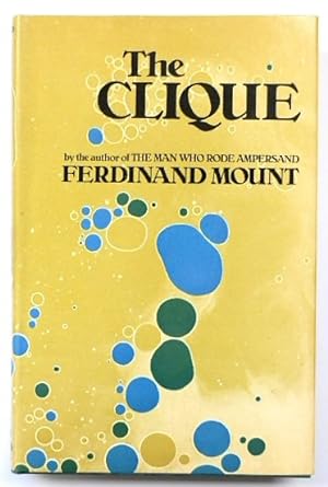 Immagine del venditore per The Clique: A Novel of the Sixties venduto da PsychoBabel & Skoob Books