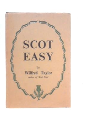 Seller image for Scot Easy: Travels of a Roads Scholar for sale by World of Rare Books