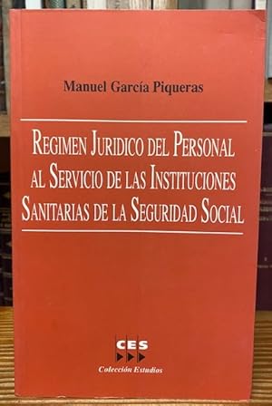 Seller image for RGIMEN JURDICO DEL PERSONAL AL SERVICIO DE LAS INSTITUCIONES SANITARIAS DE LA SEGURIDAD SOCIAL for sale by Fbula Libros (Librera Jimnez-Bravo)