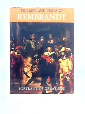 Seller image for The Life and Times of Rembrandt for sale by World of Rare Books