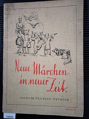 Seller image for Neue Mrchen in neuer Zeit for sale by Windau Antiquariat
