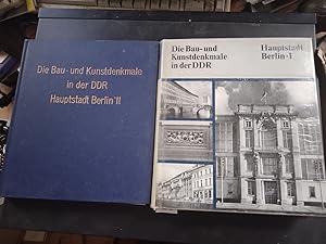 Die Bau- und Kunstdenkmale in der DDR - Hauptstadt Berlin I und II