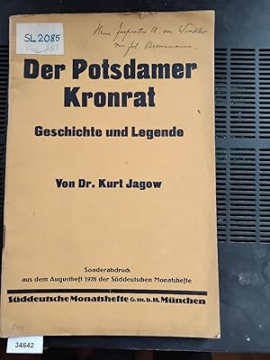 Der Potsdamer Kronrat Geschichte und Legende