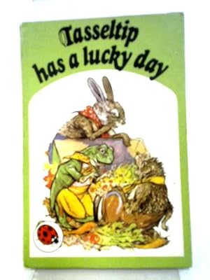 Imagen del vendedor de Tasseltip Has A Lucky Day a la venta por World of Rare Books