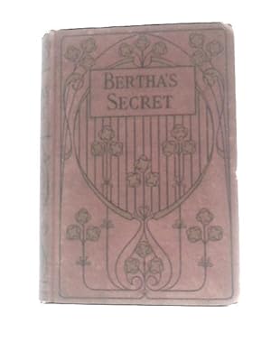 Imagen del vendedor de Bertha's Secret a la venta por World of Rare Books