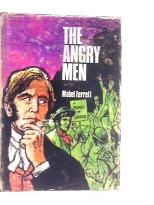Seller image for The Angry Men for sale by World of Rare Books
