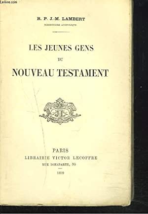 Seller image for Les jeunes gens du Nouveau Testament for sale by Librairie Le Valentin, Lausanne