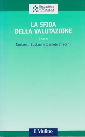 Seller image for La sfida della valutazione for sale by Arca dei libri di Lorenzo Casi