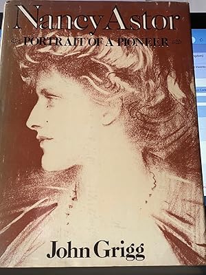 Immagine del venditore per Nancy Astor - Portrait Of A Pioneer venduto da Frabjoy Books