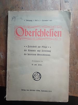 Oberschlesien Zeitschrift zur Pflege der Kenntnis und Vertretung der Interessen Oberschlesiens 2....